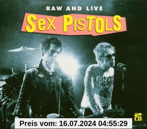 Raw and Live von Sex Pistols