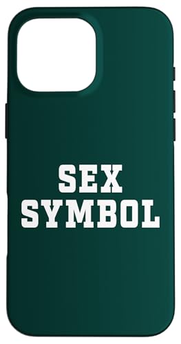 Sex-Symbol Hülle für iPhone 16 Pro Max von Sex Symbol Bold Athletic Designs