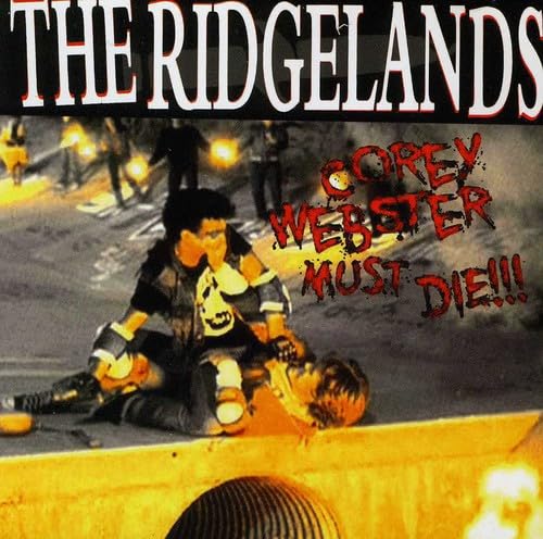 The Ridgelands - Corey Webster Must Die!!! von Sexy Baby