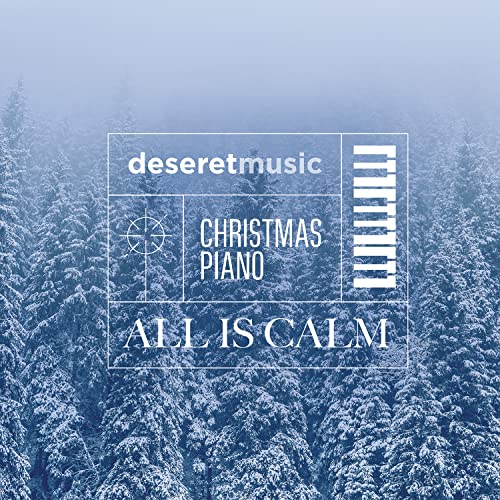Christmas Piano: All Is Calm von Shadow Mountain