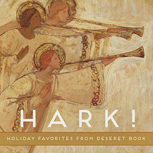 Hark! Holiday Favorites from Deseret Book / Various von Shadow Mountain