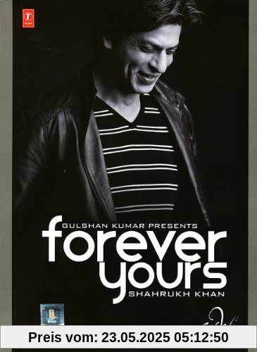 Forever Yours Forever Yours von Khan, Shah Rukh