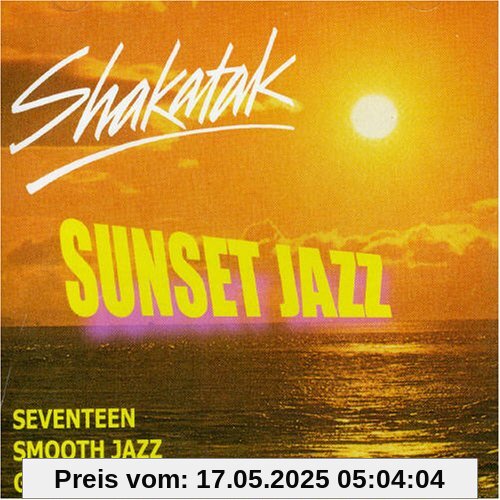 Sunset Jazz von Shakatak