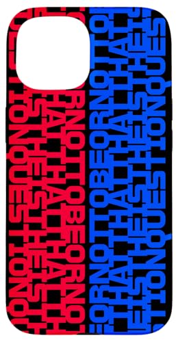 Frage Berühmte Hamlet Soliloquy Zitat Shakespeare Play Hülle für iPhone 15 Frage Berühmte Hamlet Soliloquy Zitat Shakespeare Play Hülle für iPhone 15 von Shakespearean Quotes Apparel