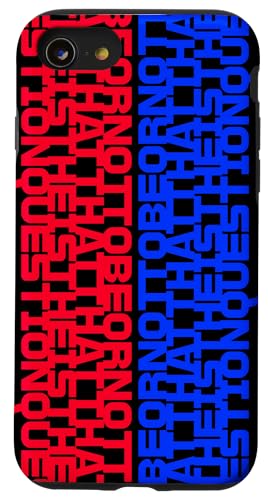 Frage Berühmte Hamlet Soliloquy Zitat Shakespeare Play Hülle für iPhone SE (2020) / 7 / 8 von Shakespearean Quotes Apparel