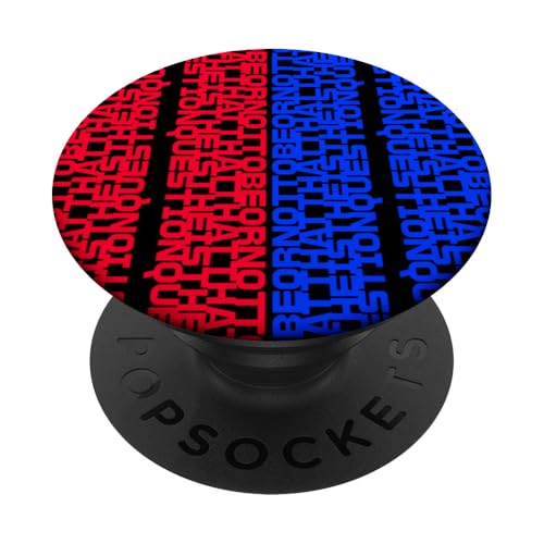 Frage Berühmte Hamlet Soliloquy Zitat Shakespeare Play PopSockets Klebender PopGrip Frage Berühmte Hamlet Soliloquy Zitat Shakespeare Play PopSockets Klebender PopGrip von Shakespearean Quotes Apparel