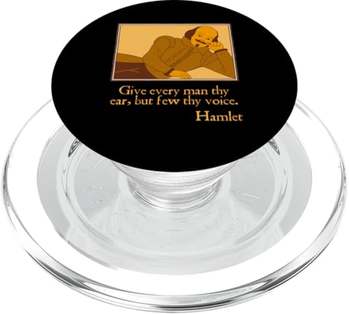 Give Every Man Ear Few Voice Polonius Advice Hamlet Zitat PopSockets PopGrip für MagSafe Give Every Man Ear Few Voice Polonius Advice Hamlet Zitat PopSockets PopGrip für MagSafe von Shakespearean Quotes Apparel