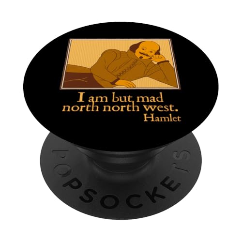 Mad North Northwest Hamlet Zitat Shakespeare Drama Play PopSockets Klebender PopGrip Mad North Northwest Hamlet Zitat Shakespeare Drama Play PopSockets Klebender PopGrip von Shakespearean Quotes Apparel