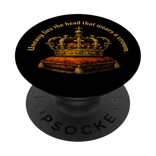 Uneasy Lies Head Wears Crown Henry Vierter Teil Zwei Zitat PopSockets Klebender PopGrip von Shakespearean Quotes Apparel