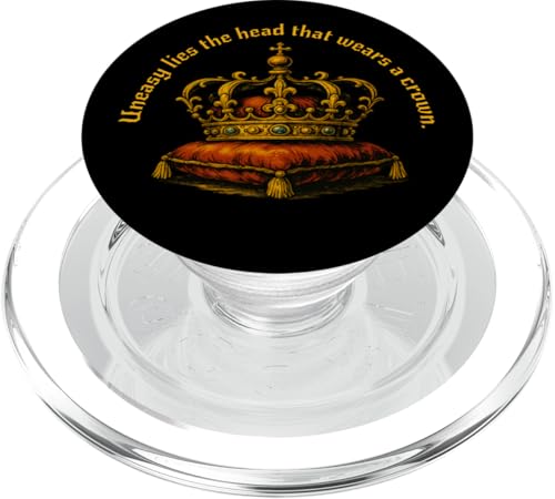 Uneasy Lies Head Wears Crown Henry Vierter Teil Zwei Zitat PopSockets PopGrip für MagSafe Uneasy Lies Head Wears Crown Henry Vierter Teil Zwei Zitat PopSockets PopGrip für MagSafe von Shakespearean Quotes Apparel