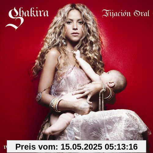 Fijacion Oral Fijacion Oral von Shakira