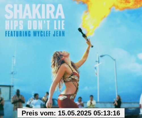 Hips Don't Lie Hips Don't Lie von Shakira