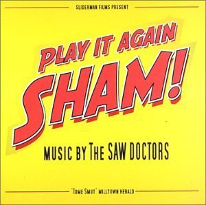 Play It Again Sham by Saw Doctors (2003) Audio CD von Shamtown