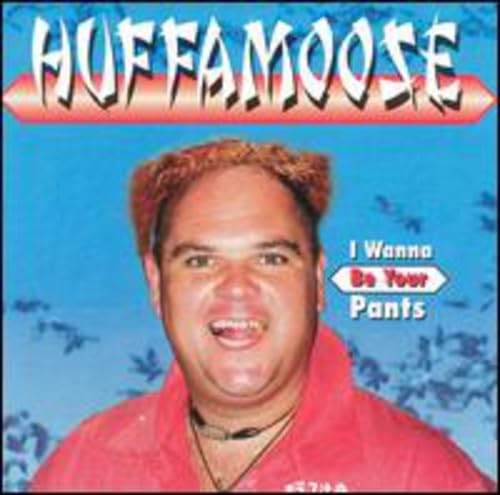 I Wanna Be Your Pants von SHANACHIE