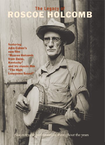 Roscoe Holcomb: The Legacy Of Roscoe Holcomb [DVD] [2010] [NTSC] von Shanchie Records