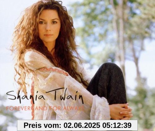 Forever and for Always von Shania Twain