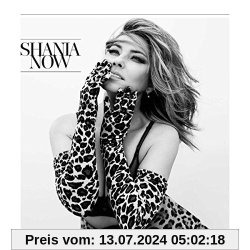 Now (Deluxe Edt.) von Shania Twain