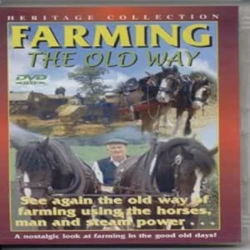 Farming - The Old Way (A Nostalgic Look at Farming) von Sharpe Music