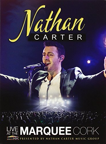Nathan Carter - Live At The Marquee Cork DVD von Sharpe Music