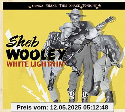 White Lightnin'; Gonna Shake This Shack Tonight White Lightnin'; Gonna Shake This Shack Tonight von Sheb Wooley