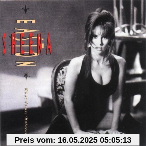 What Comes Naturally What Comes Naturally von Sheena Easton