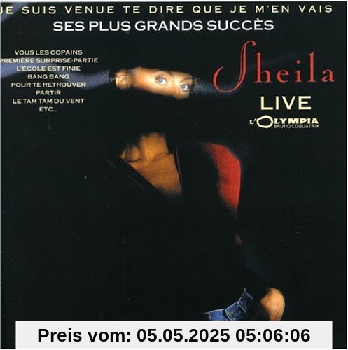 Je Suis Venue Te Dire Que Je M von Sheila