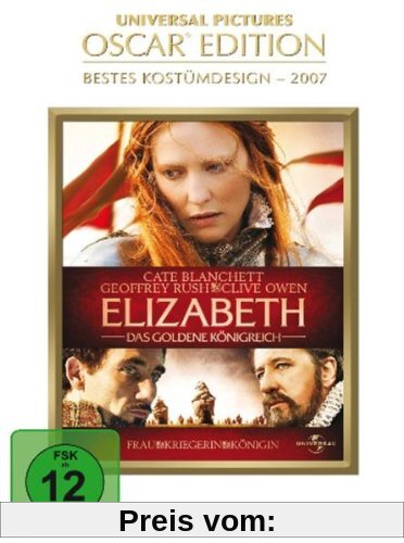 Elizabeth - Das goldene Königreich (Oscar Edition) von Shekhar Kapur