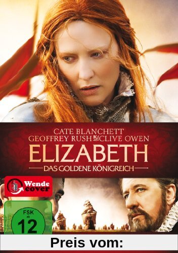 Elizabeth - Das goldene Königreich von Shekhar Kapur