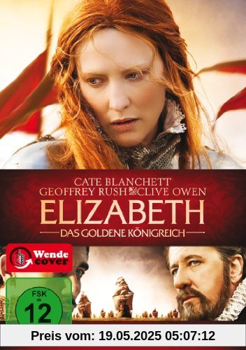 Elizabeth - Das goldene Königreich von Shekhar Kapur