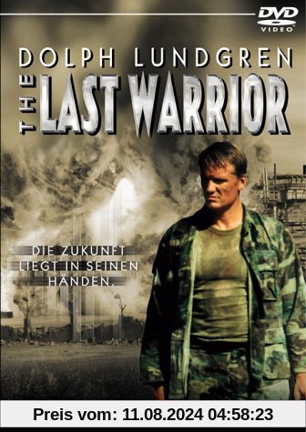 Dolph Lundgren - The Last Warrior von Sheldon Lettich