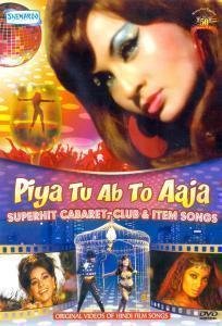 Piya Tu Ab To Aaja Hindi Songs DVD Piya Tu Ab To Aaja Hindi Songs DVD von Shemaroo