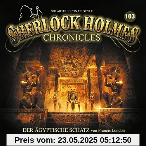 Der Ägyptische Schatz-Folge 103 Der Ägyptische Schatz-Folge 103 von Sherlock Holmes Chronicles