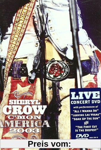 Sheryl Crow - C'Mon America 2003 Live von Sheryl Crow