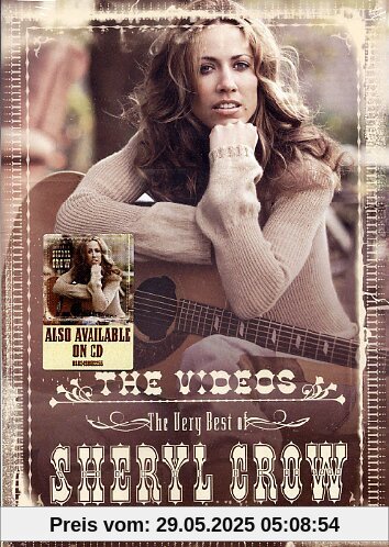 Sheryl Crow - The Videos - The Very Best Of von Sheryl Crow
