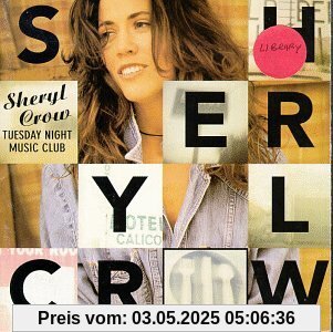Tuesday Night Music Club [Musikkassette] von Sheryl Crow