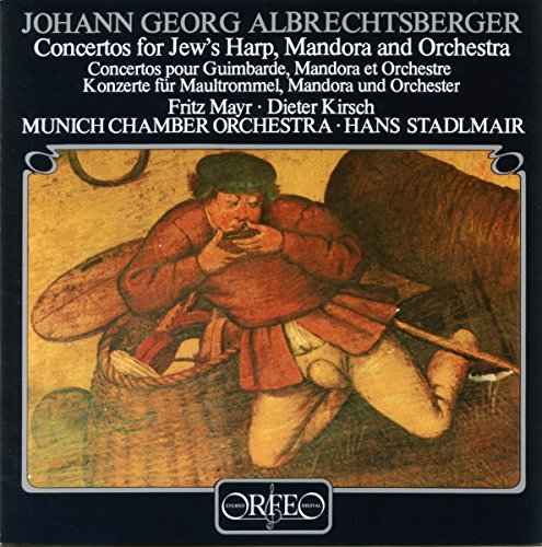 Albrechtsberger: Konzerte für Maultrommel und Mandora von Sheva Collection
