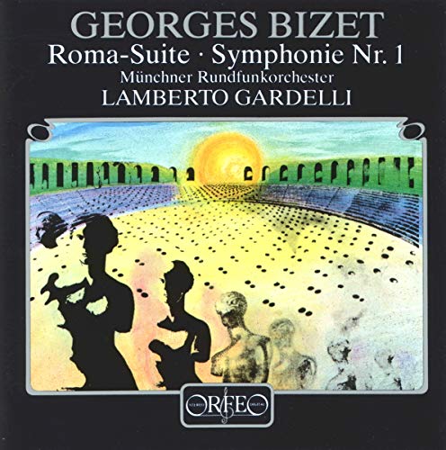 Bizet: Roma-Suite; Sinfonie No.1 von Sheva Collection