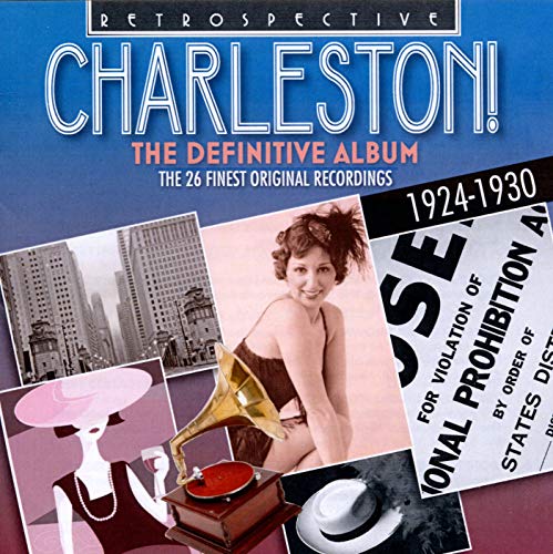 Charleston! the Definitive Album von Sheva Collection