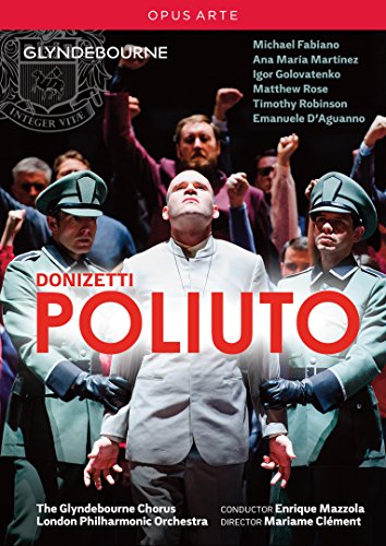 Donizetti: Poliuto (Glyndebourne, 2015) [DVD] von Opus Arte
