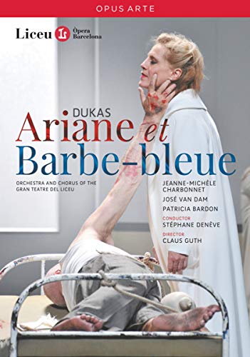 Dukas: Ariane et Barbe-bleue / Liceu Opera Barcelona [DVD] von Opus Arte