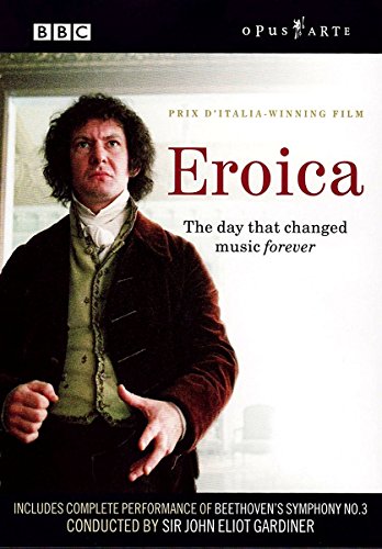 Eroica - The Day That Changed Music Forever von Sheva Collection