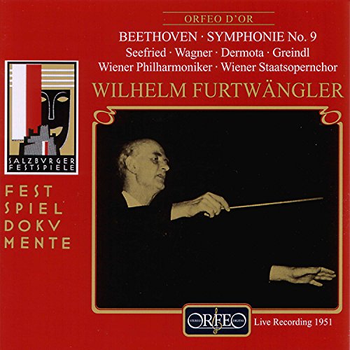 Furtwängler dirigiert Beethoven (9. Sinfonie) (Aufnahme Live Salzburger Festspiele 31.08.1951) von Sheva Collection