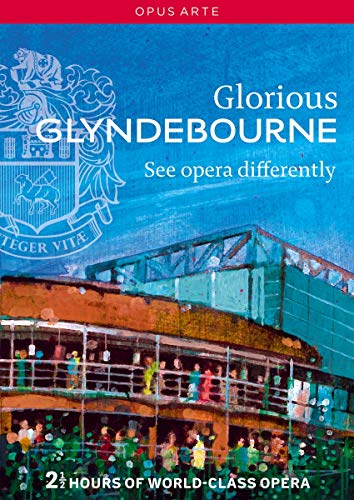 Glorious Glyndebourne [DVD] von Opus Arte