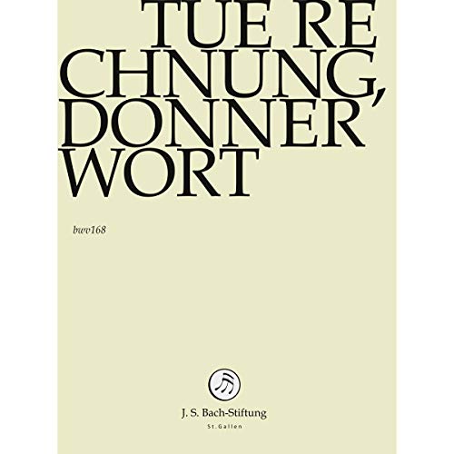 J. S. BACH: Tue Rechnung,Donnerwort [DVD] von Sheva Collection