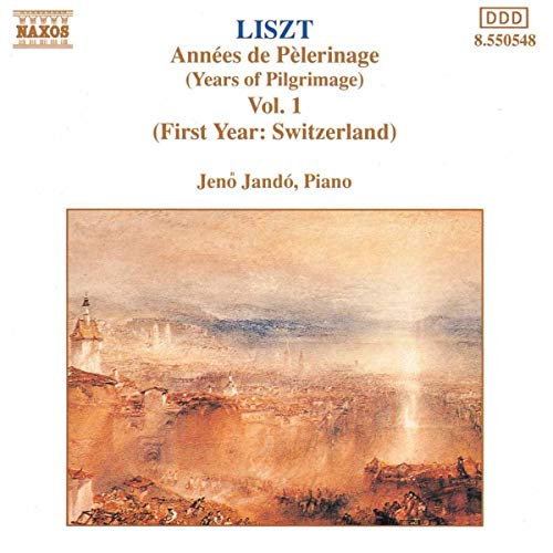 Liszt: Années de pèlerinage (Years of Pilgrimage), Vol. 1 - (First Year: Switzerland) von Sheva Collection