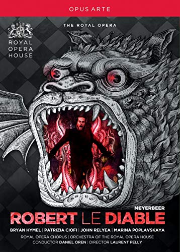 Meyerbeer: Robert le Diable (Royal Opera House 2012) [DVD] von Sheva Collection