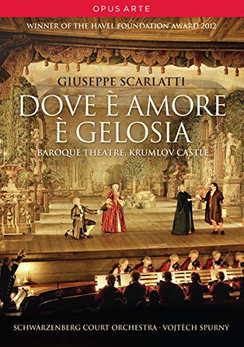 Scarlatti: Dove è Amore è Gelosia (Schloss Krumlov) [DVD] von Sheva Collection