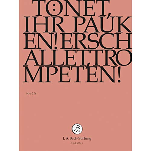 Tönet,ihr Pauken! Erschallet,Trompeten! von Sheva Collection