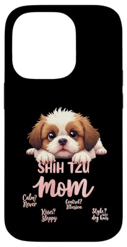 Lustiges Shih Tzu Mom Dog Shih Tzu Mama Humor Zitat Hülle für iPhone 14 Pro Lustiges Shih Tzu Mom Dog Shih Tzu Mama Humor Zitat Hülle für iPhone 14 Pro von Shih Tzu Fun Designs