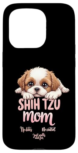 Lustiges Shih Tzu Mom Dog Shih Tzu Mama Humor Zitat Hülle für iPhone 15 Pro Lustiges Shih Tzu Mom Dog Shih Tzu Mama Humor Zitat Hülle für iPhone 15 Pro von Shih Tzu Fun Designs